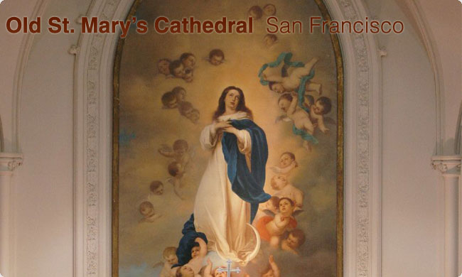 Old St. Mary's Cathedral - San Francisco