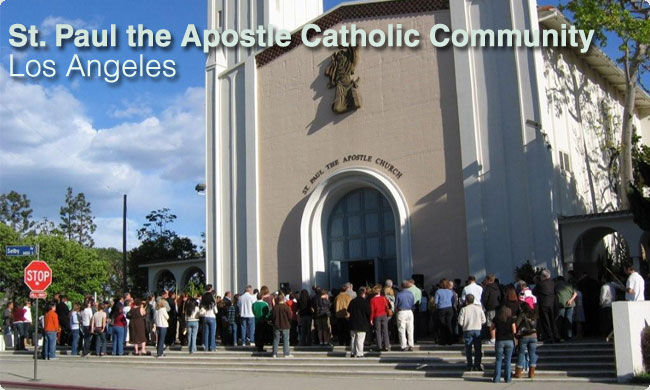 St. Paul the Apostle Catholic Community - Los Angeles
