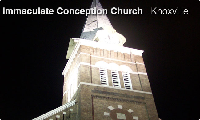 Immaculate Conception Church - Knoxville
