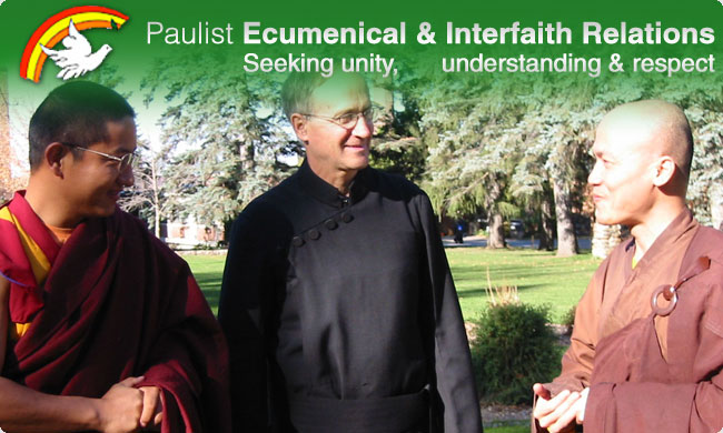 Paulist Ecumeinsm & Interfaith Relations